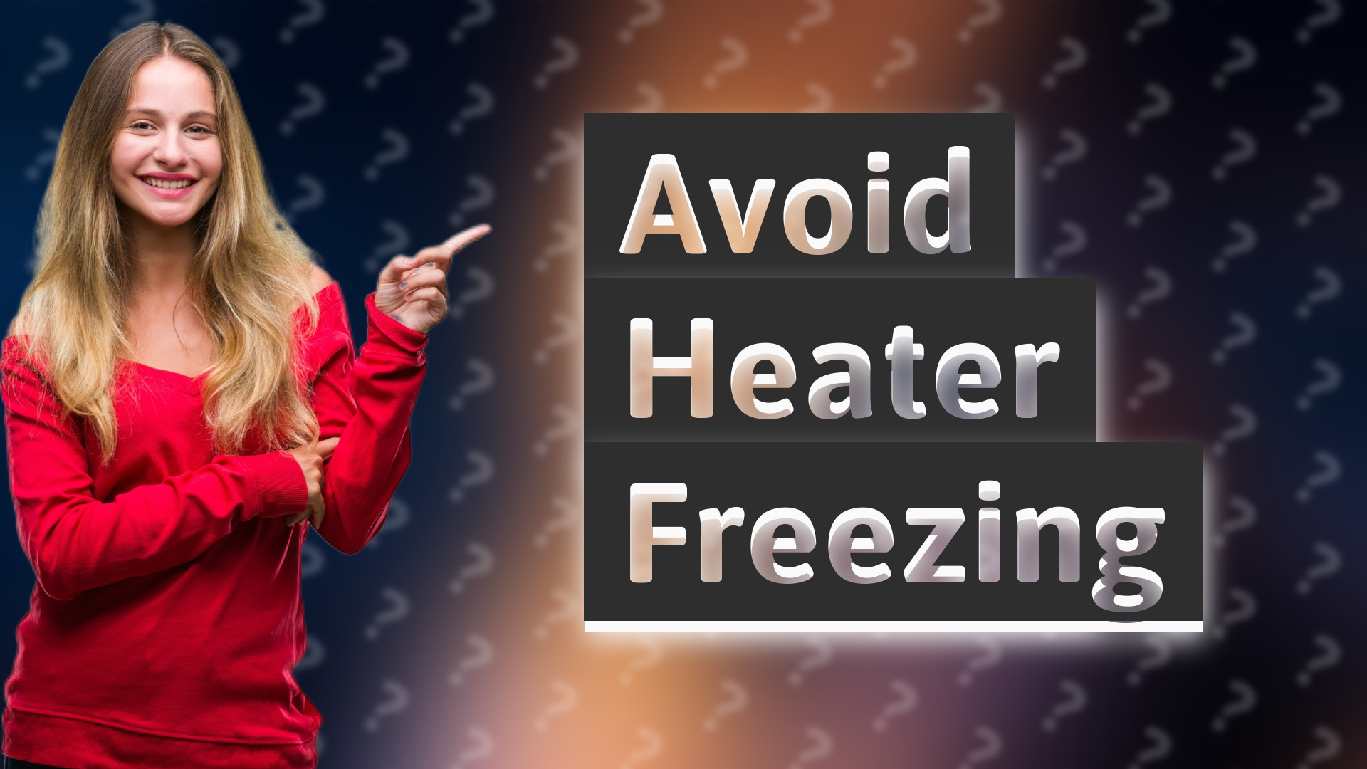 Avoid Heater Freezing