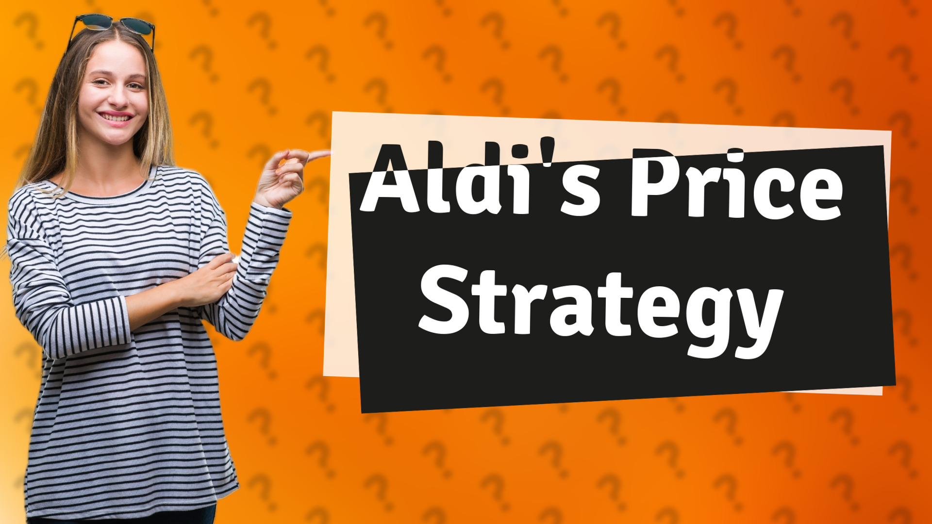 Aldi's Price Strategy