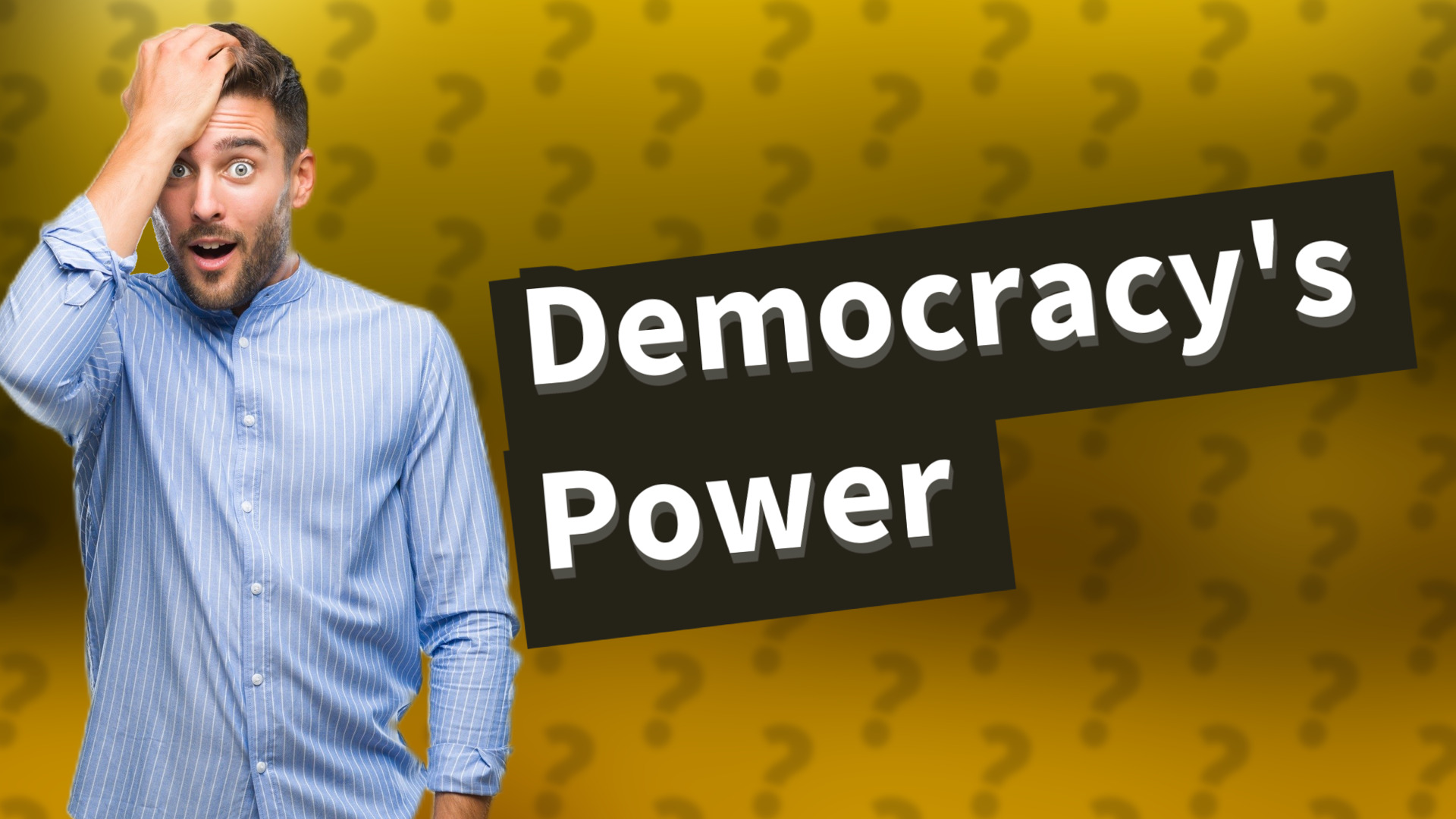Democracy's Power