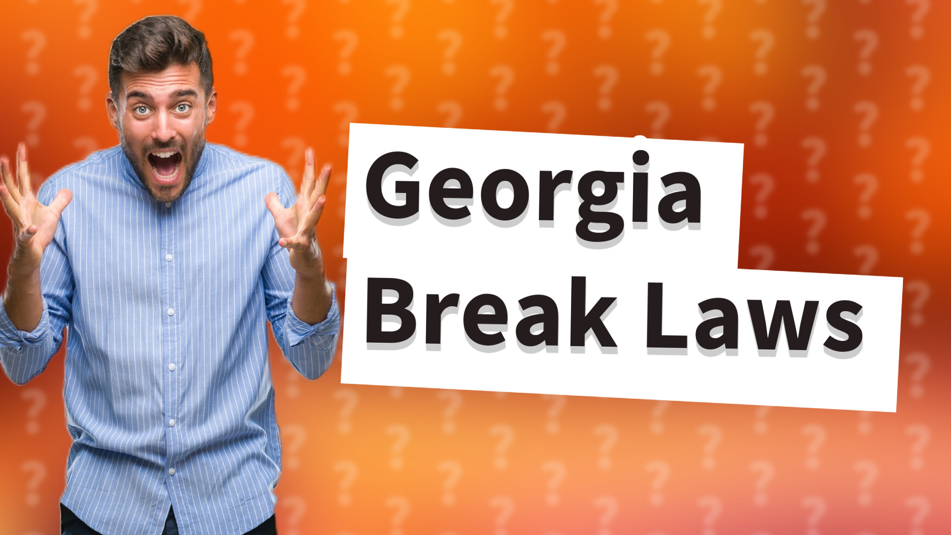 Georgia Break Laws