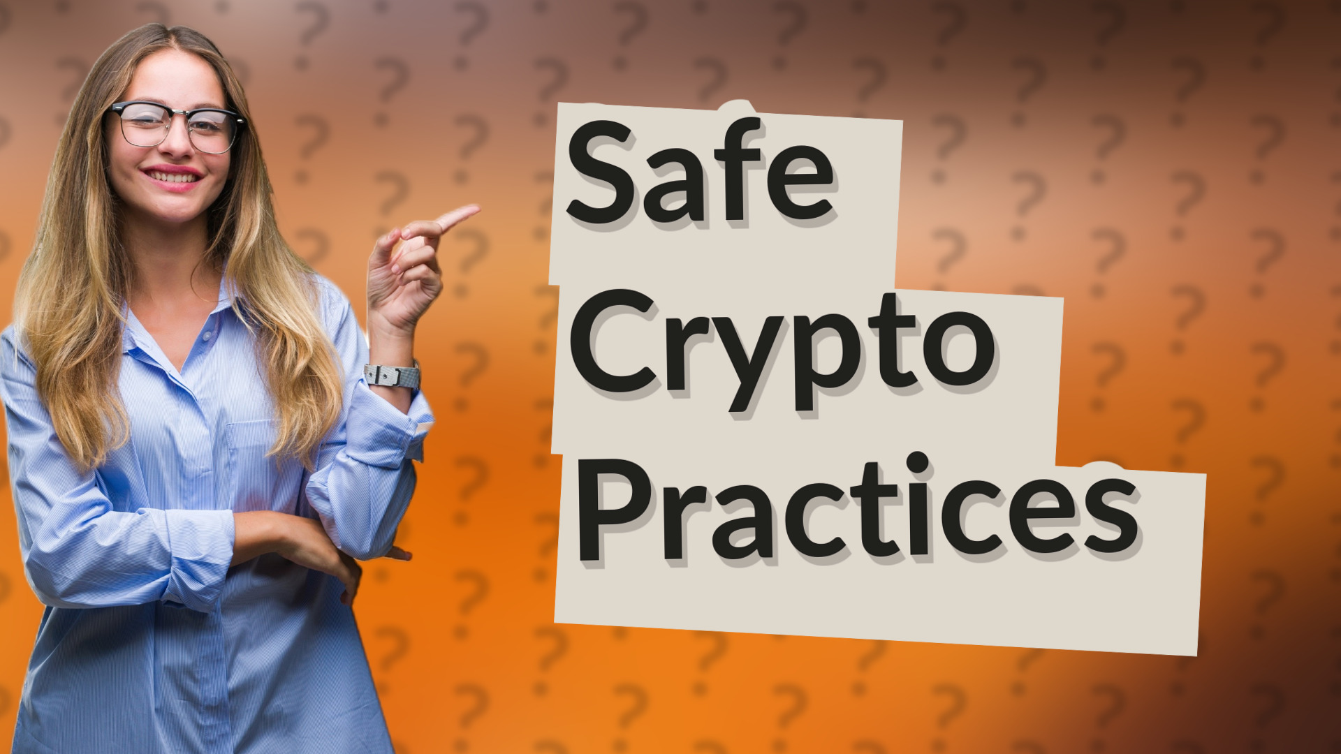 Safe Crypto Practices