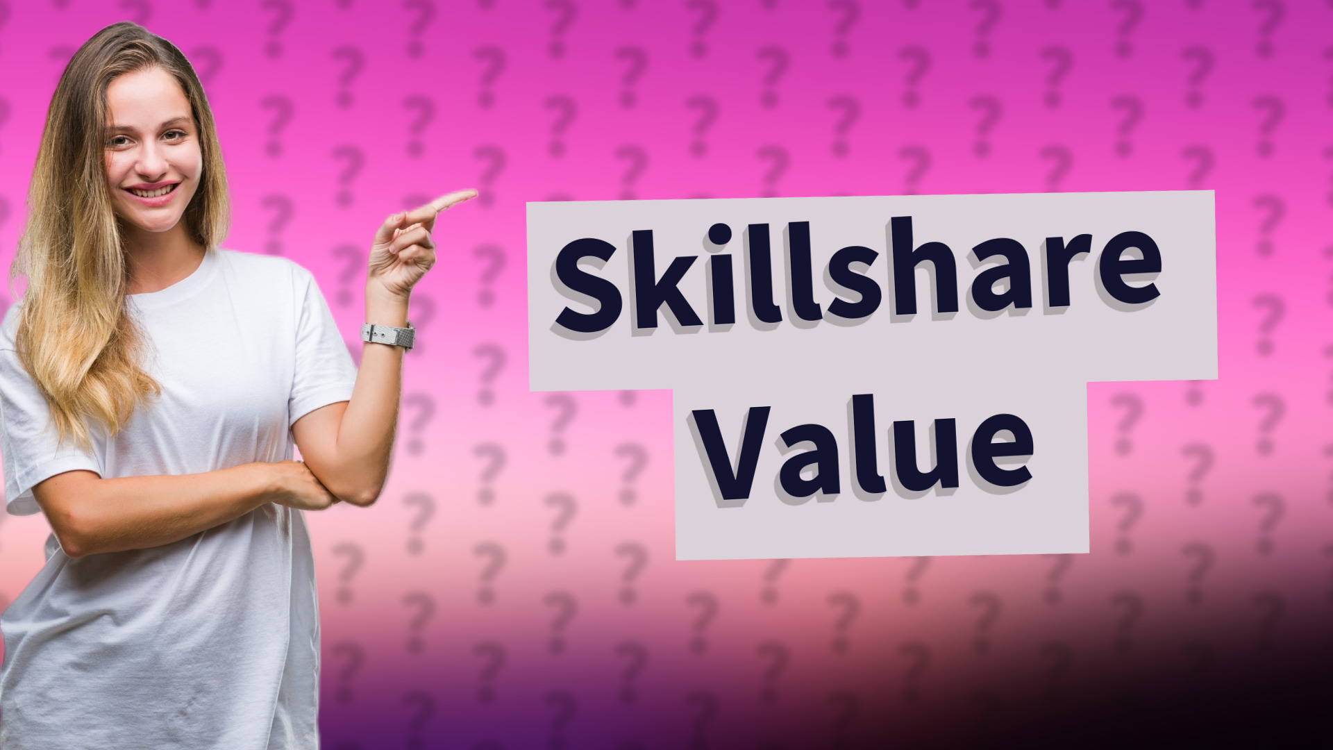 Skillshare Value