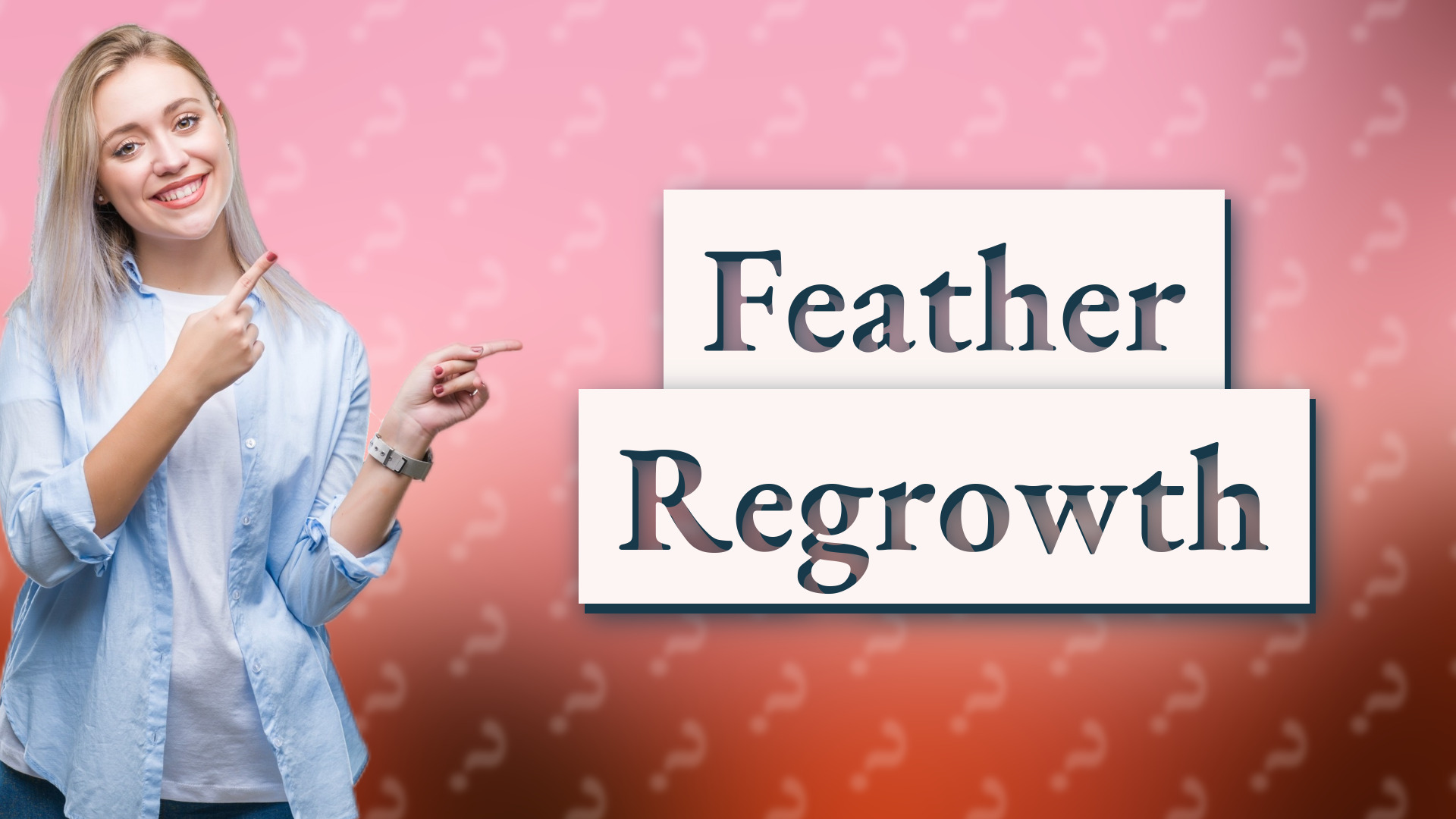 Feather Regrowth