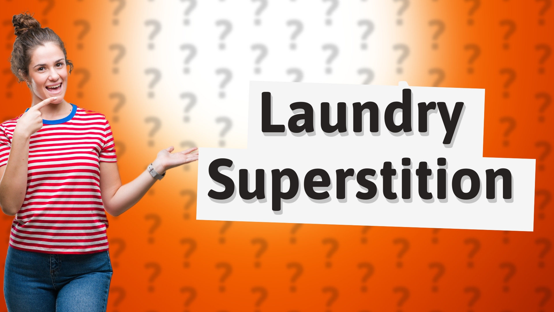 Laundry Superstition