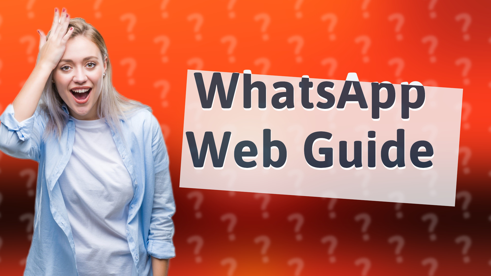 WhatsApp Web Guide