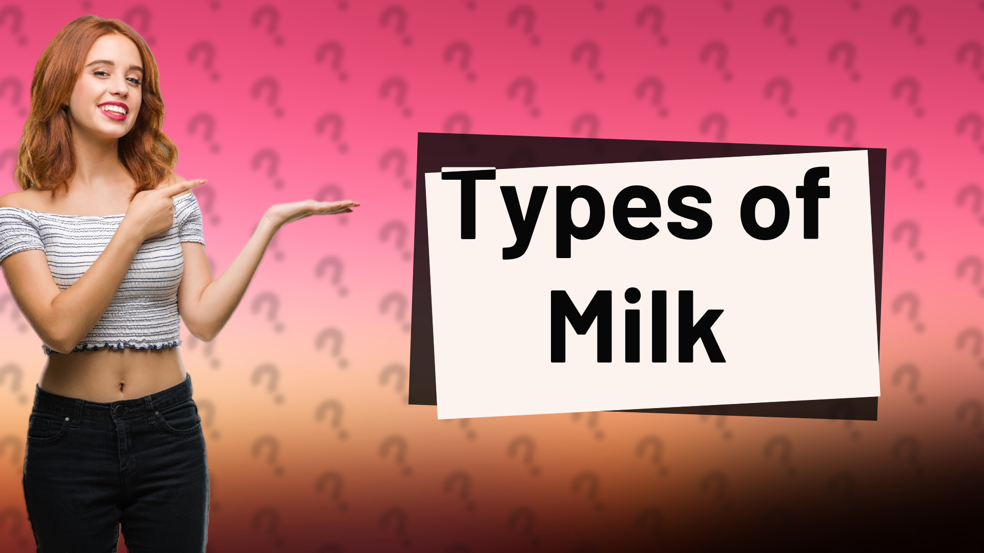 Types of Milk