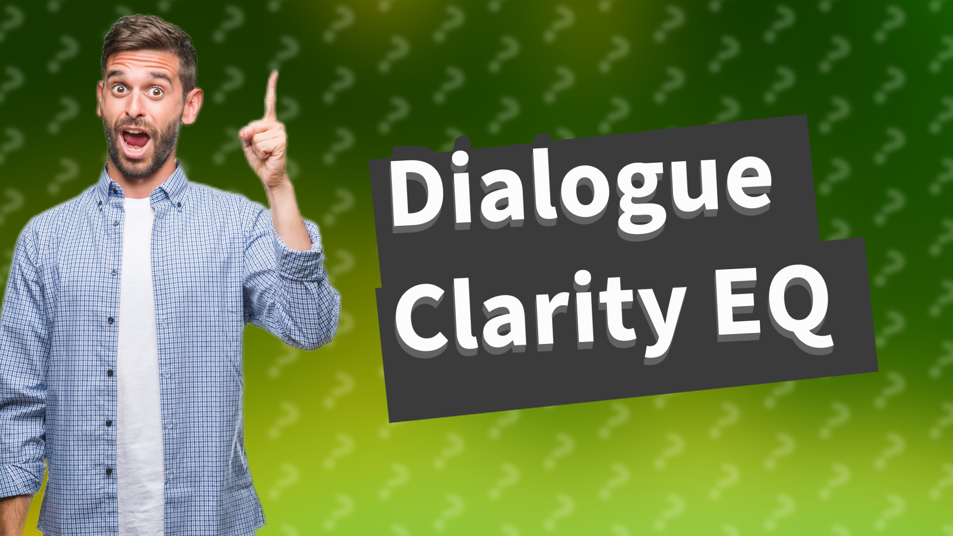 Dialogue Clarity EQ