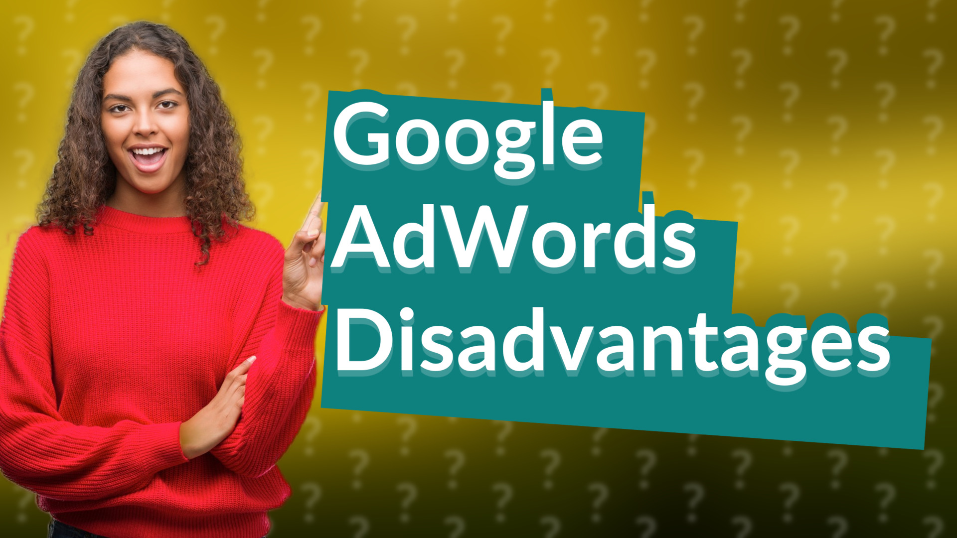 Google AdWords Disadvantages