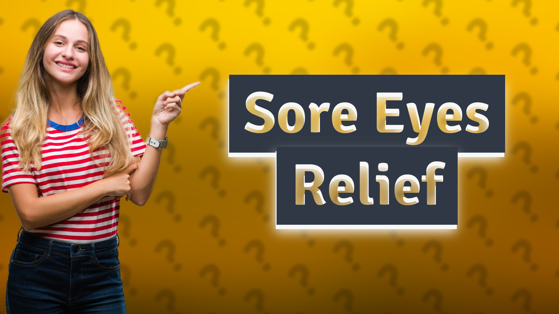 Sore Eyes Relief