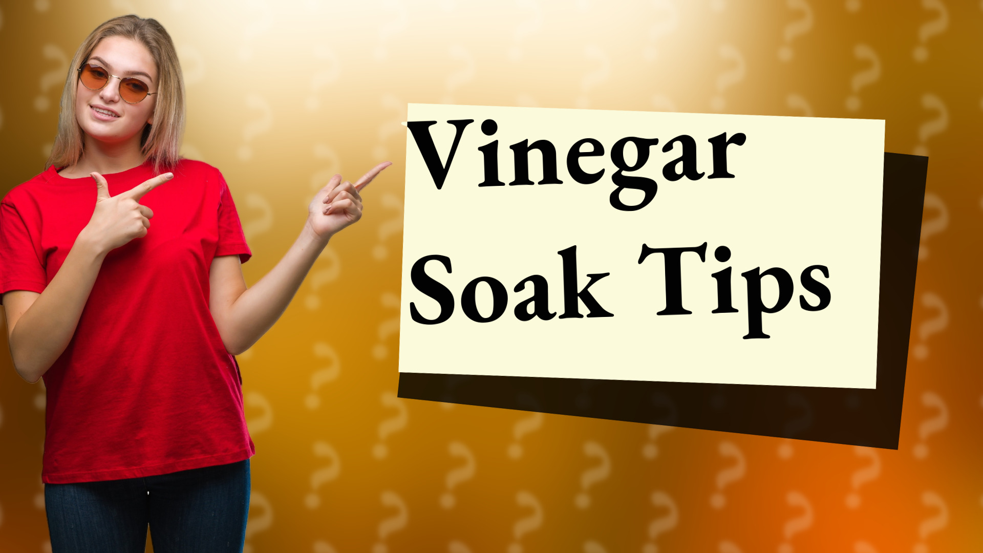 Vinegar Soak Tips