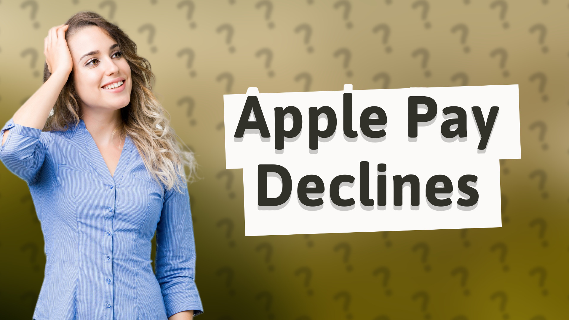 Apple Pay Declines