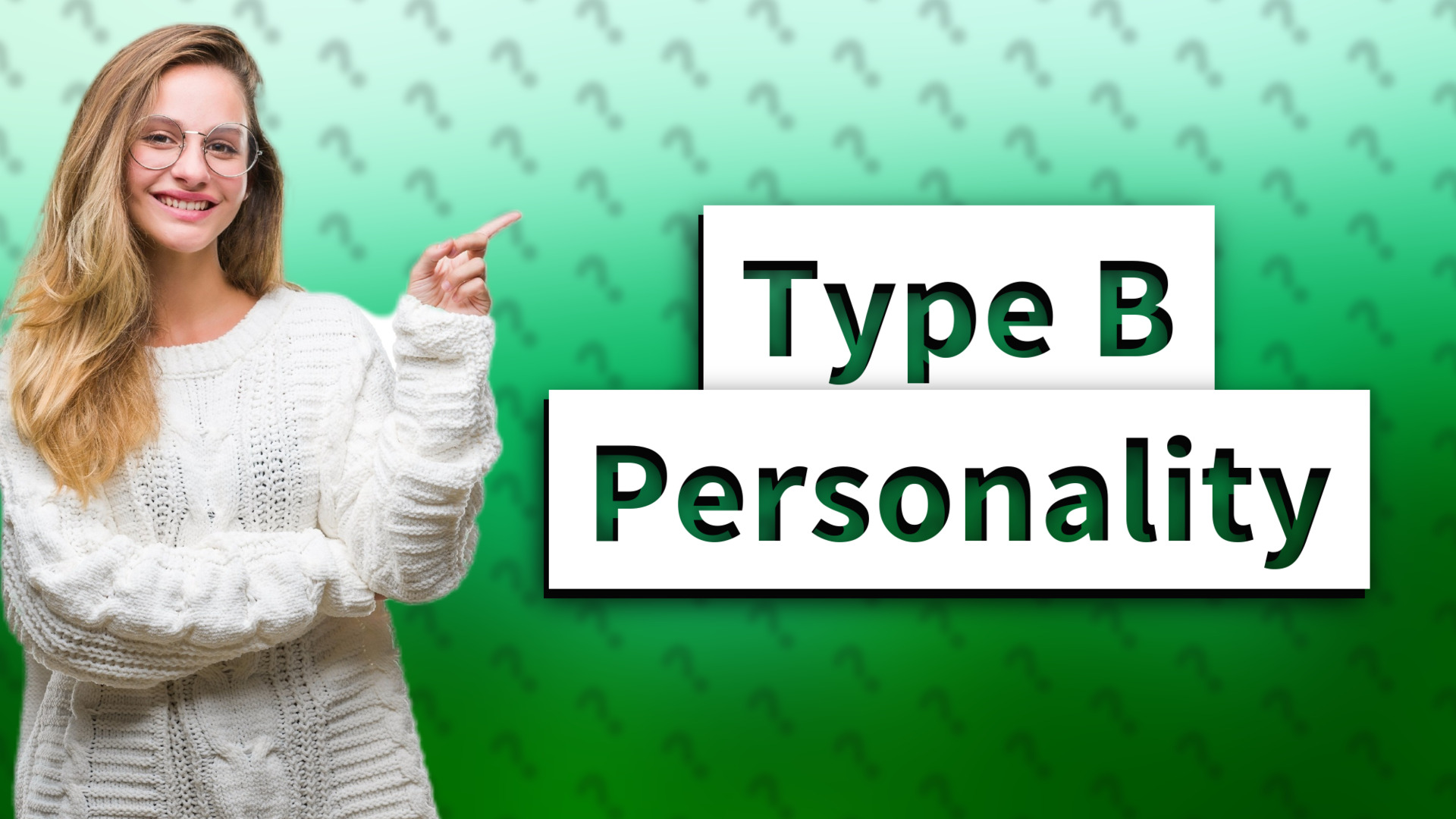 Type B Personality