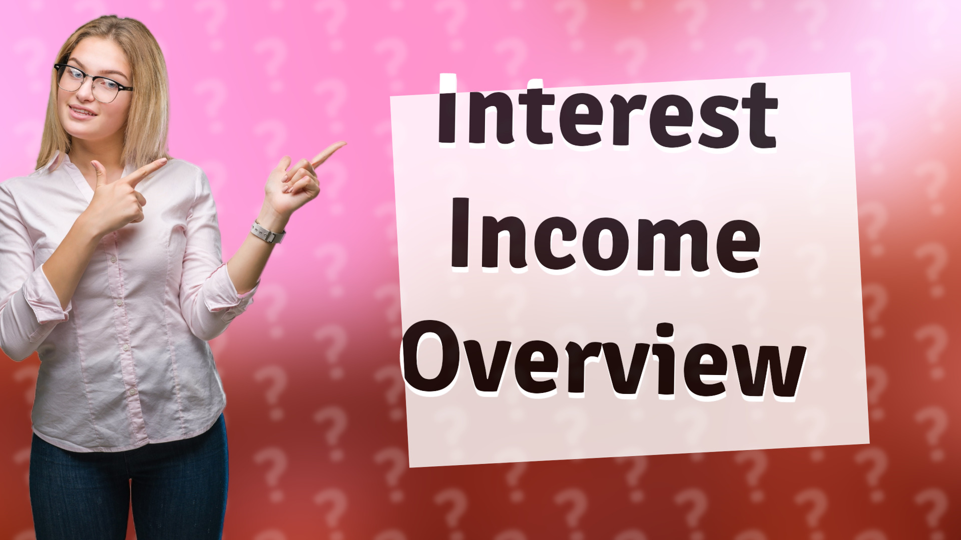 Interest Income Overview