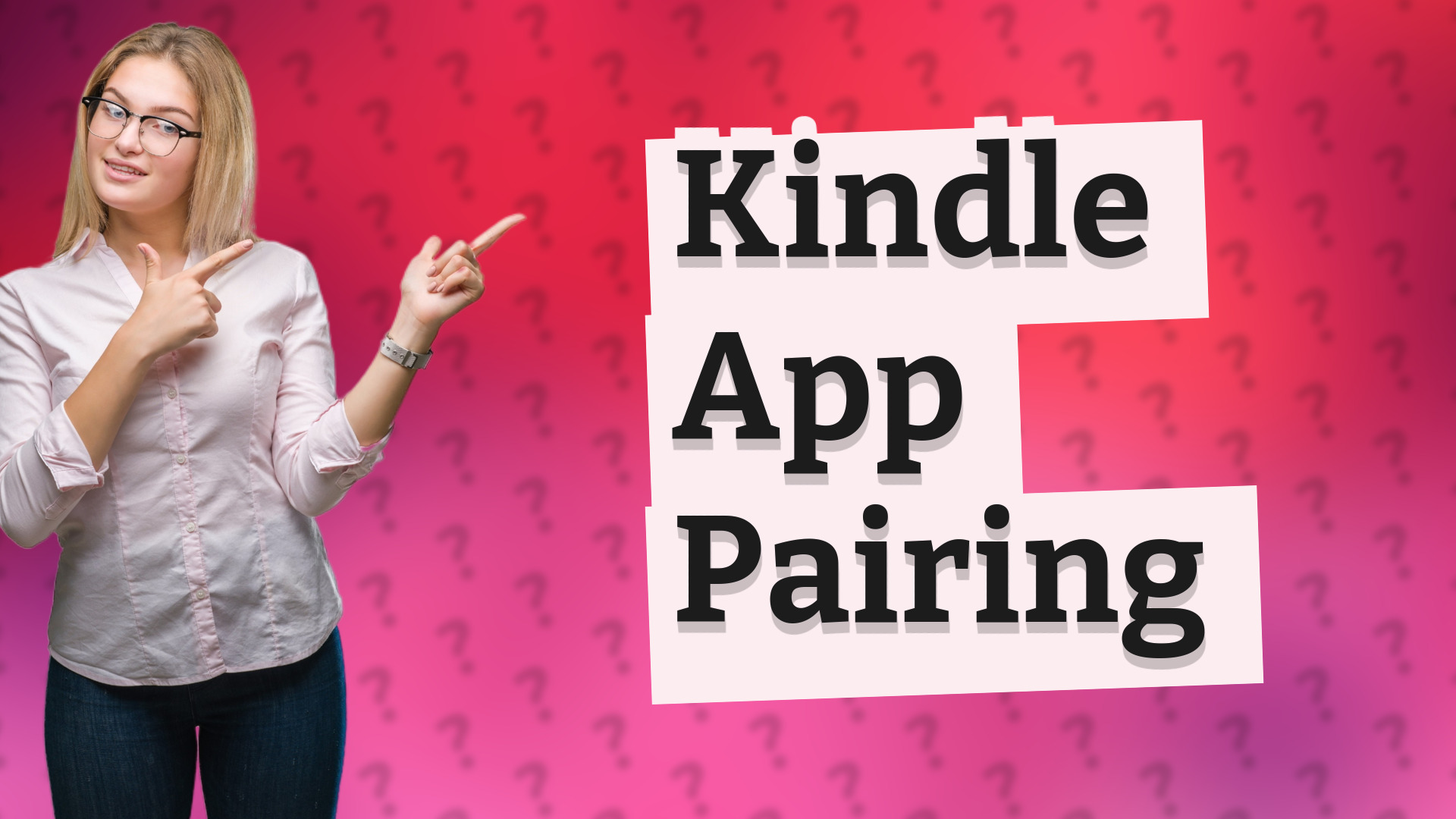 Kindle App Pairing