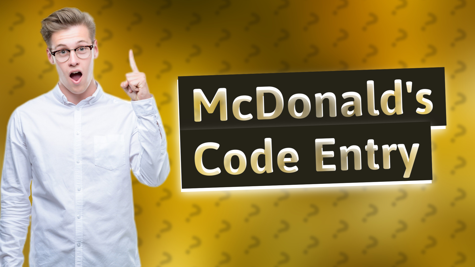 McDonald's Code Entry