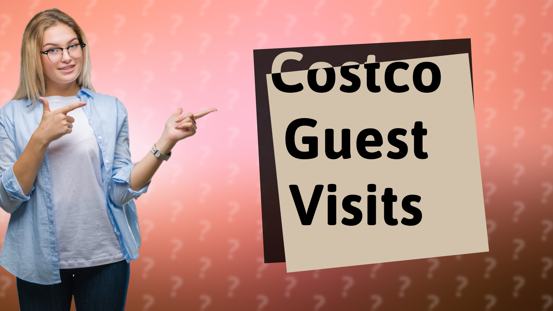Costco Guest Visits