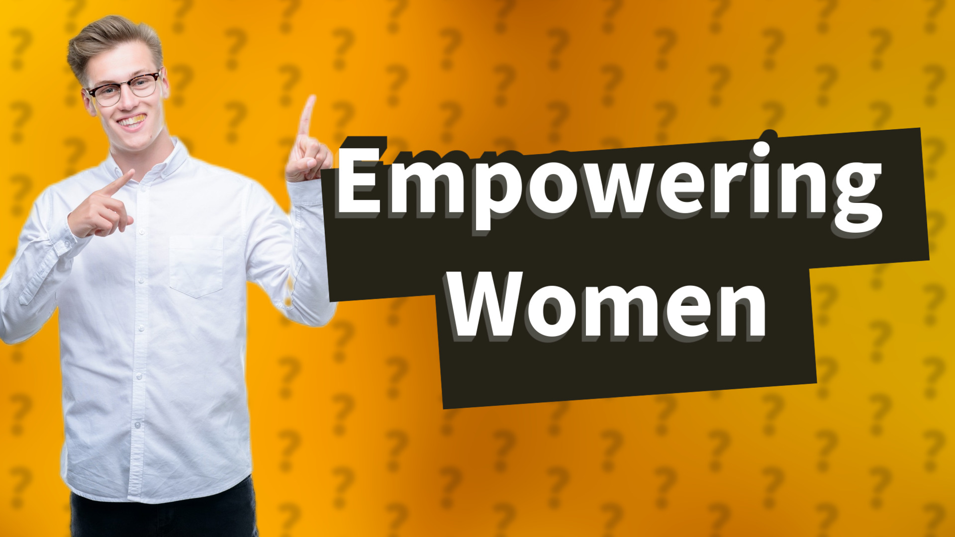 Empowering Women