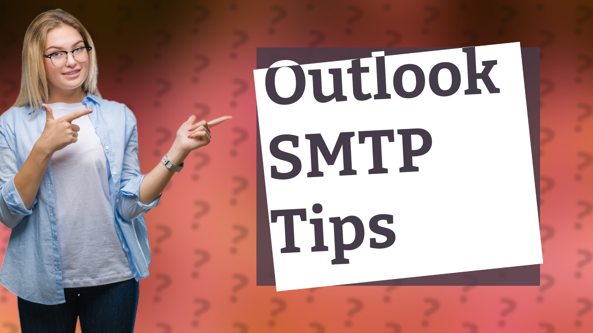 Outlook SMTP Tips