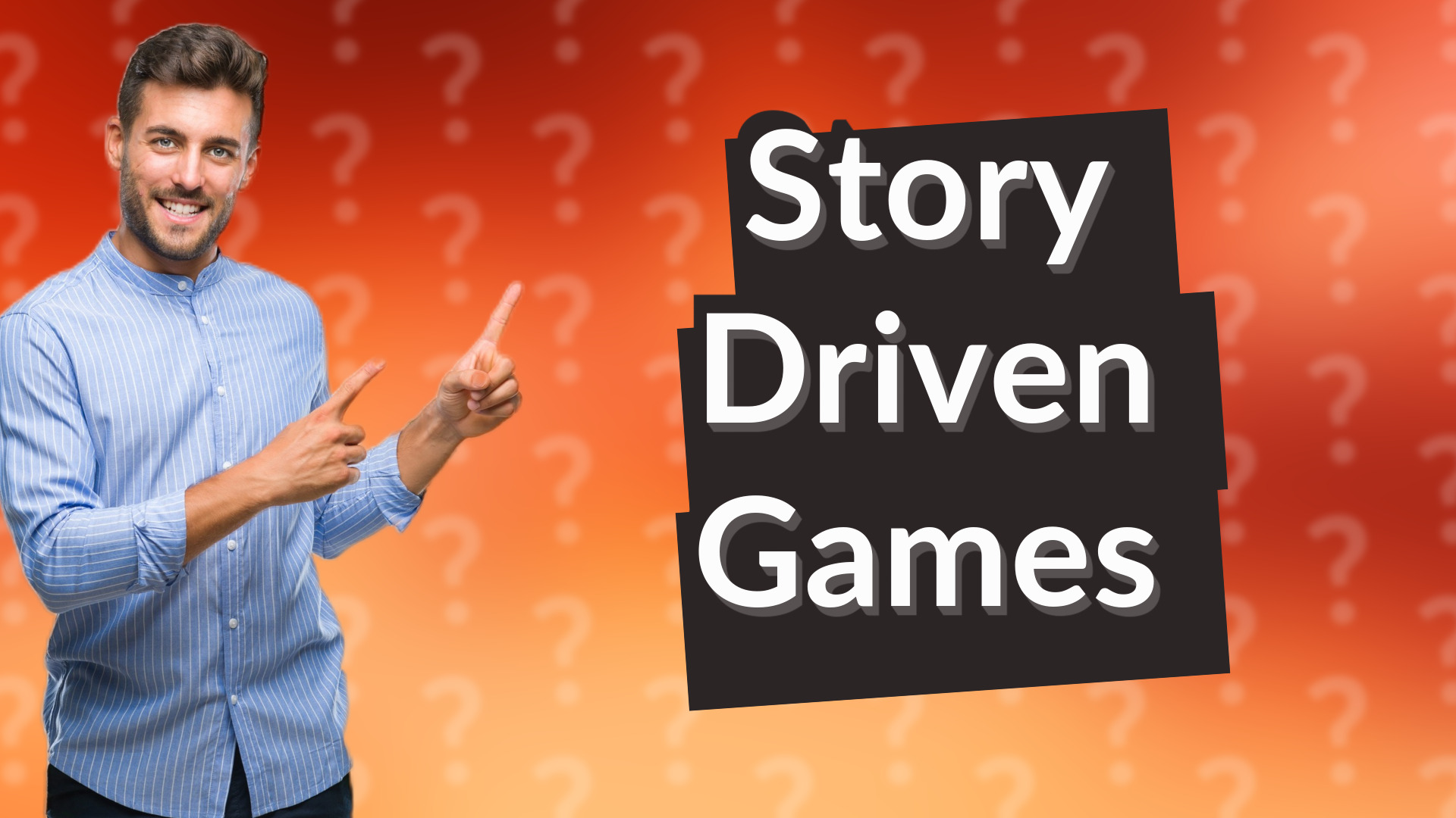 Story Driven Games