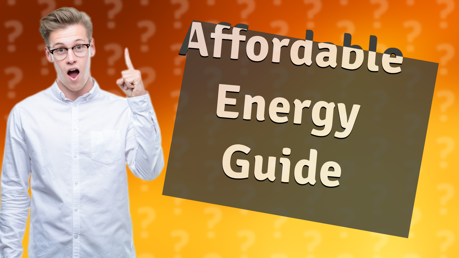 Affordable Energy Guide