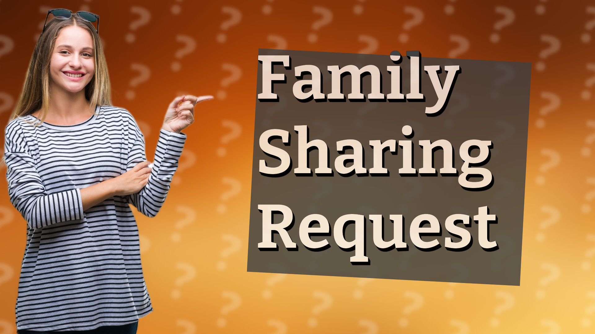 Family Sharing Request