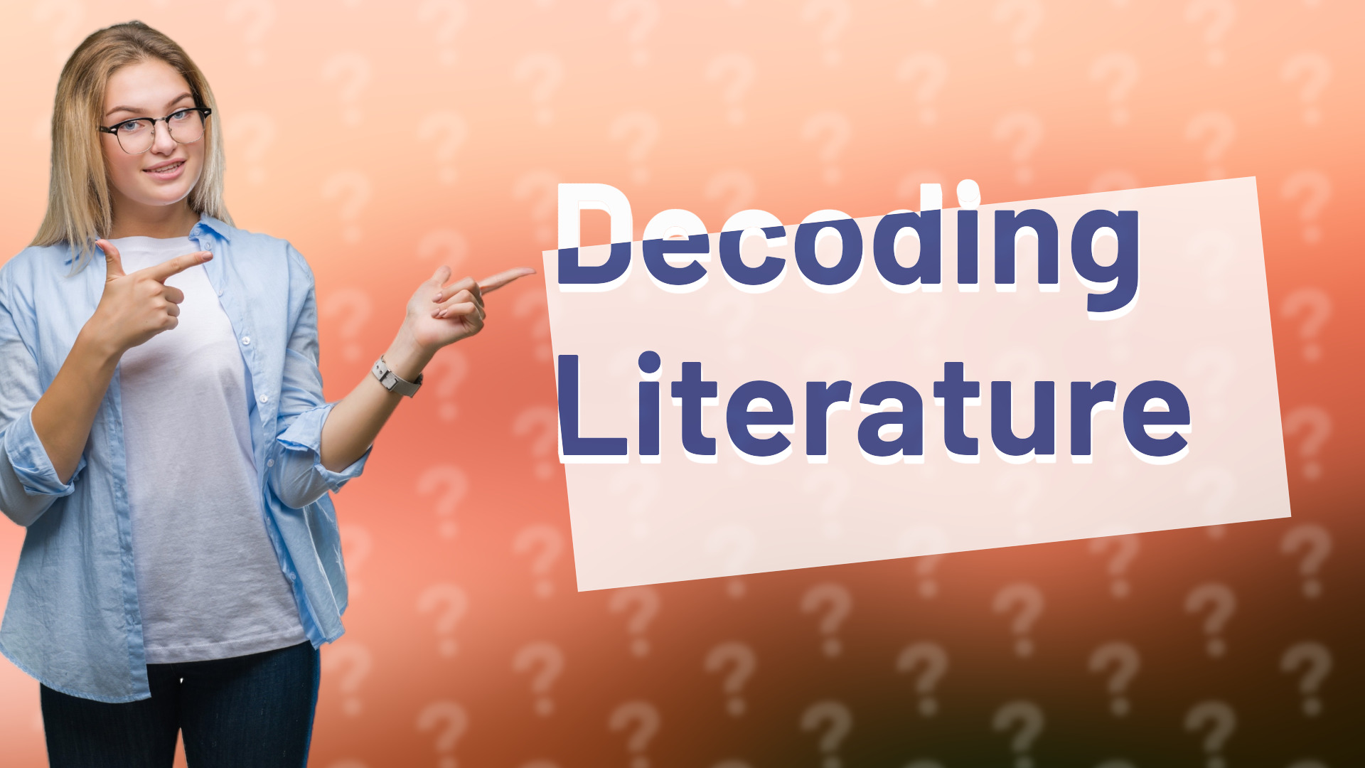 Decoding Literature