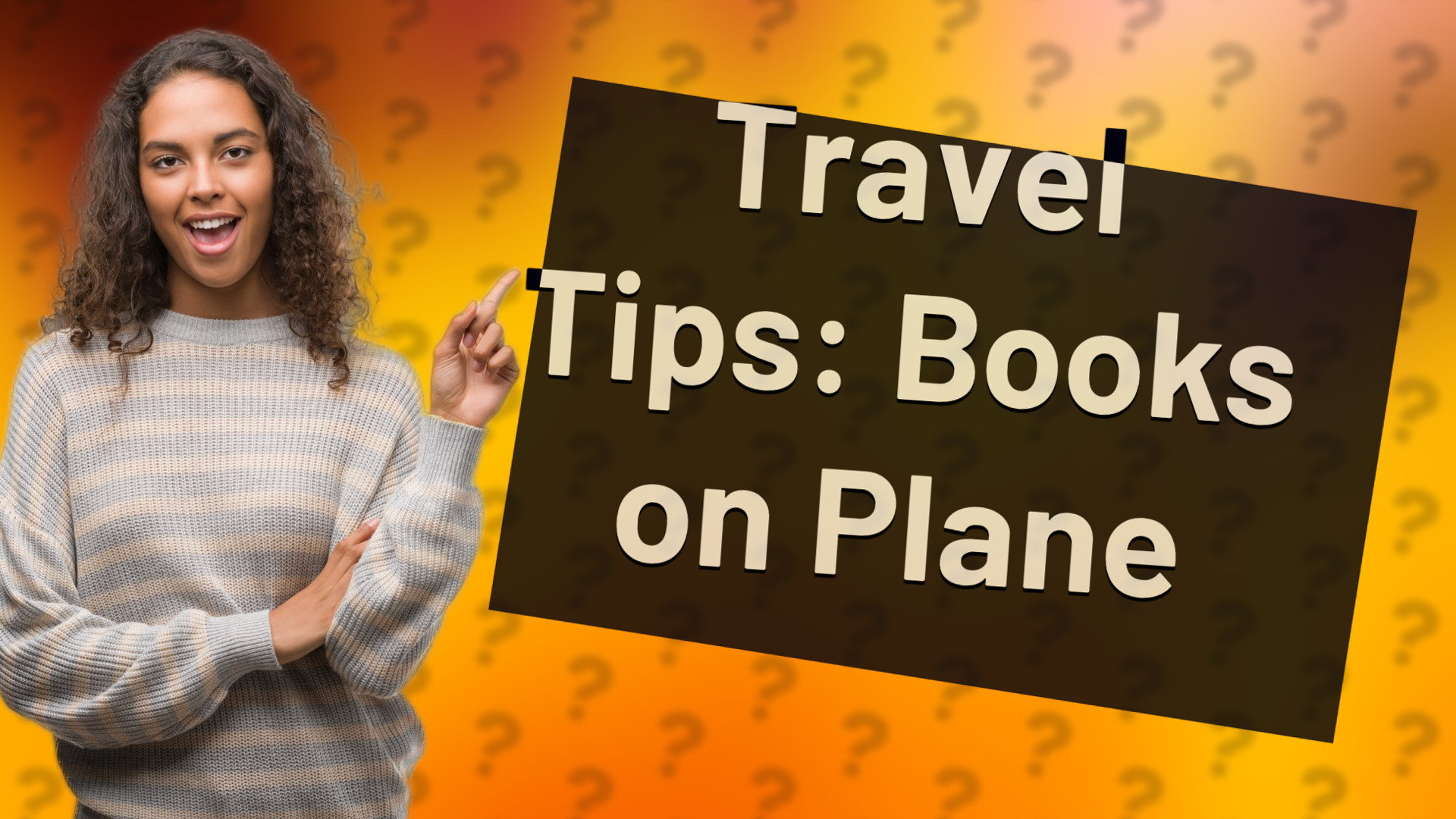Travel Tips: Books on Plane