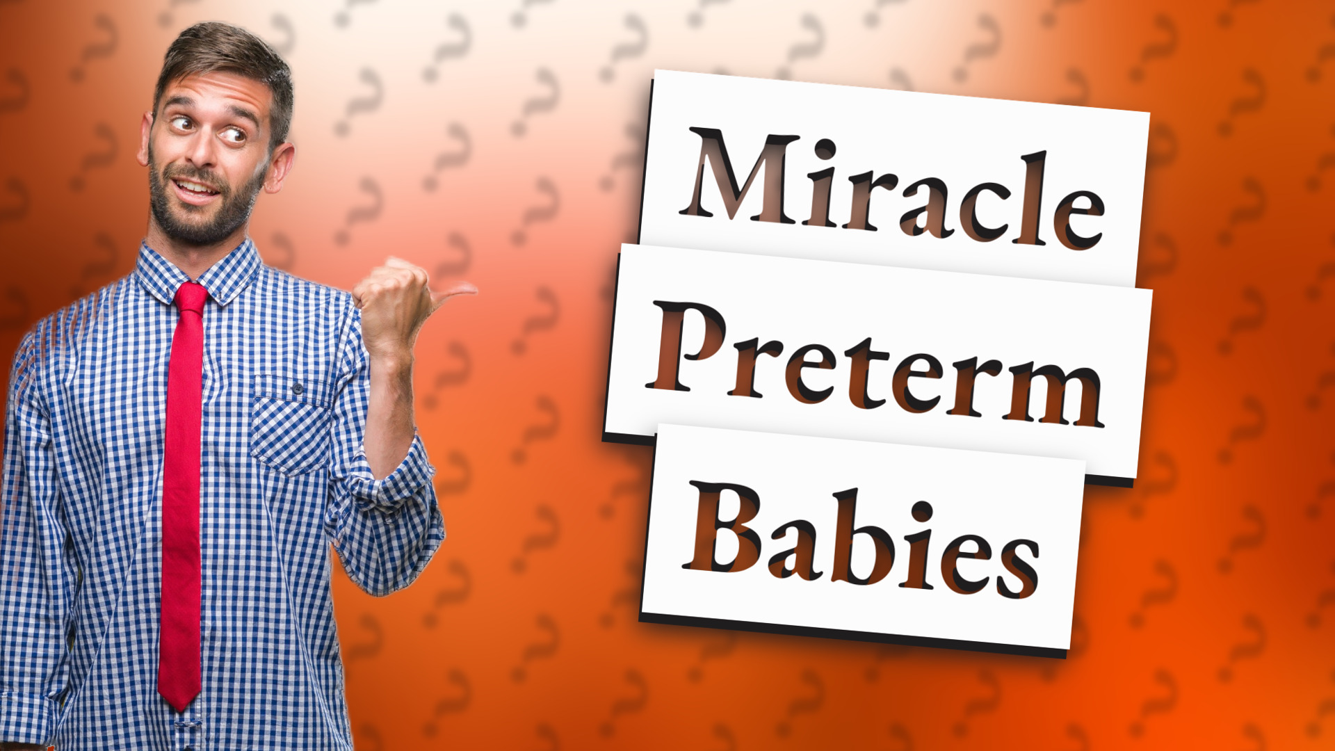 Miracle Preterm Babies