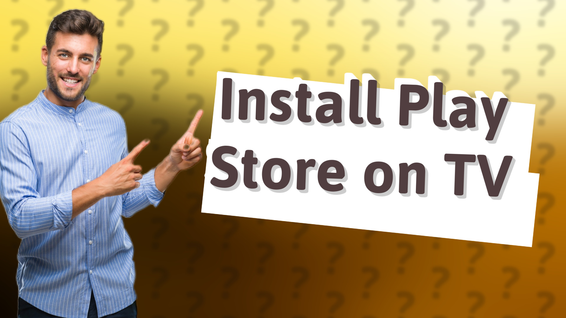 Install Play Store on TV