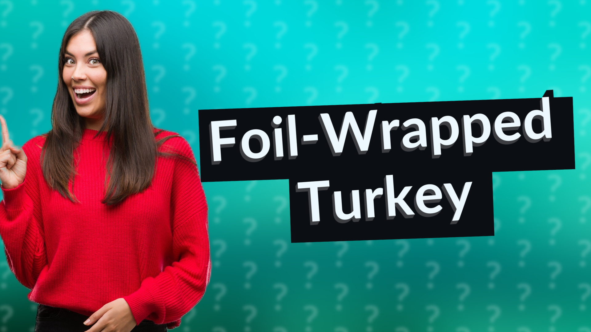 Foil-Wrapped Turkey