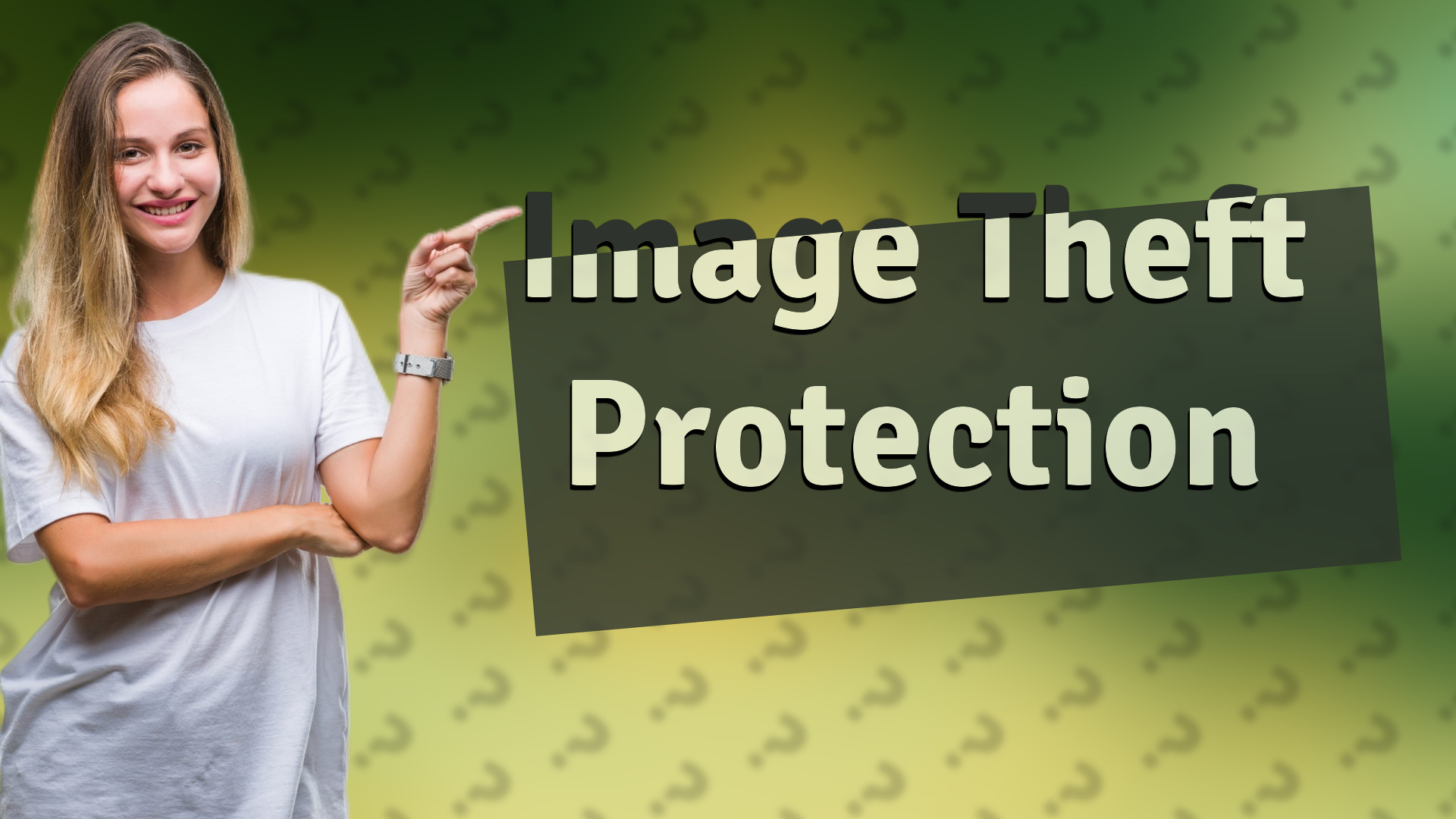 Image Theft Protection