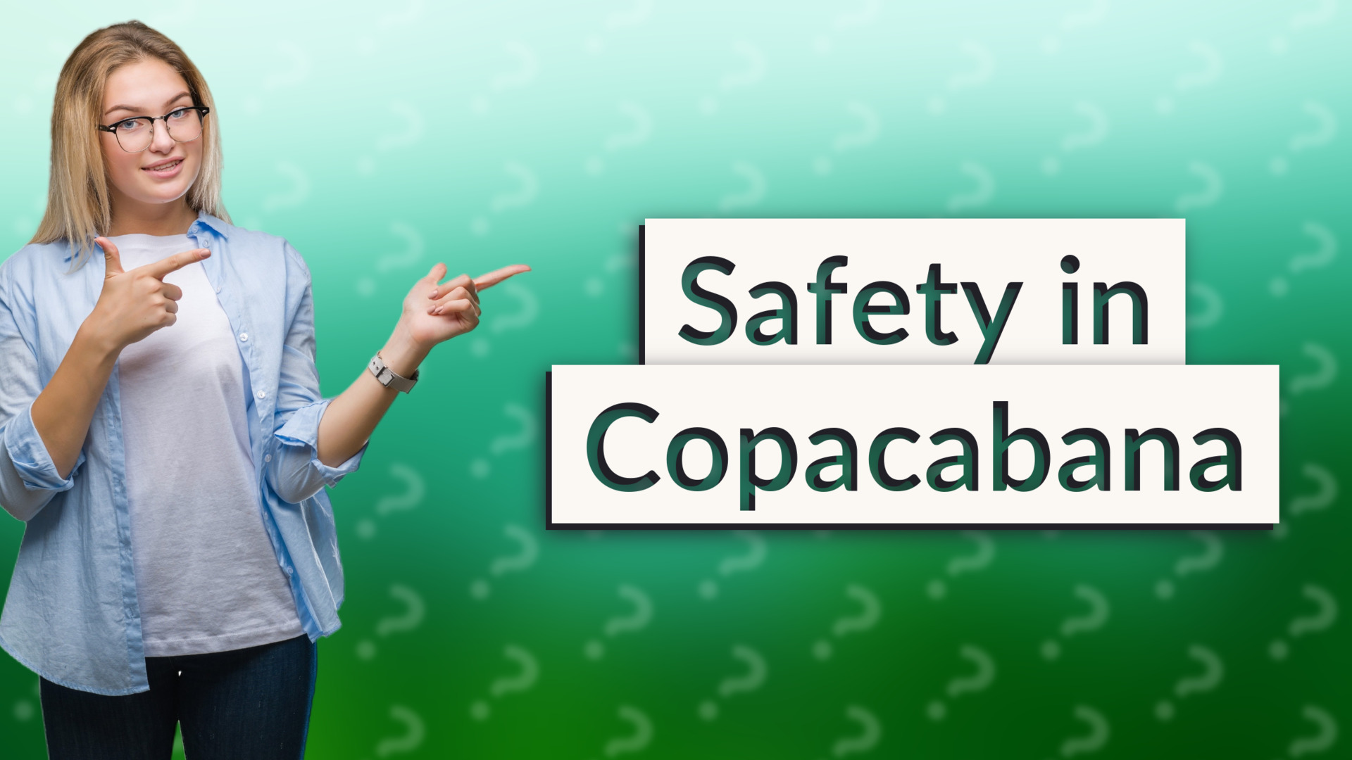 Safety in Copacabana