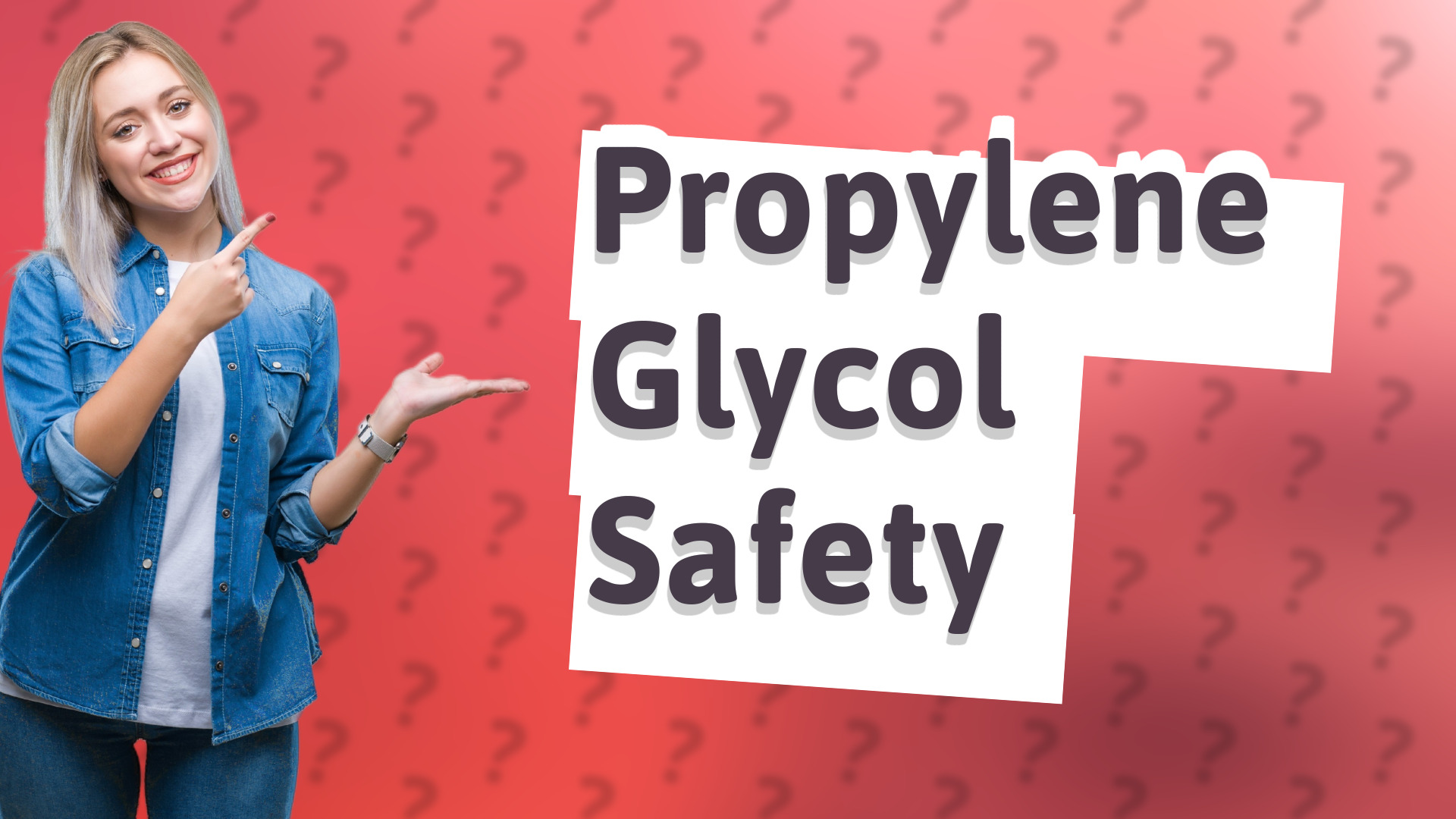 Propylene Glycol Safety