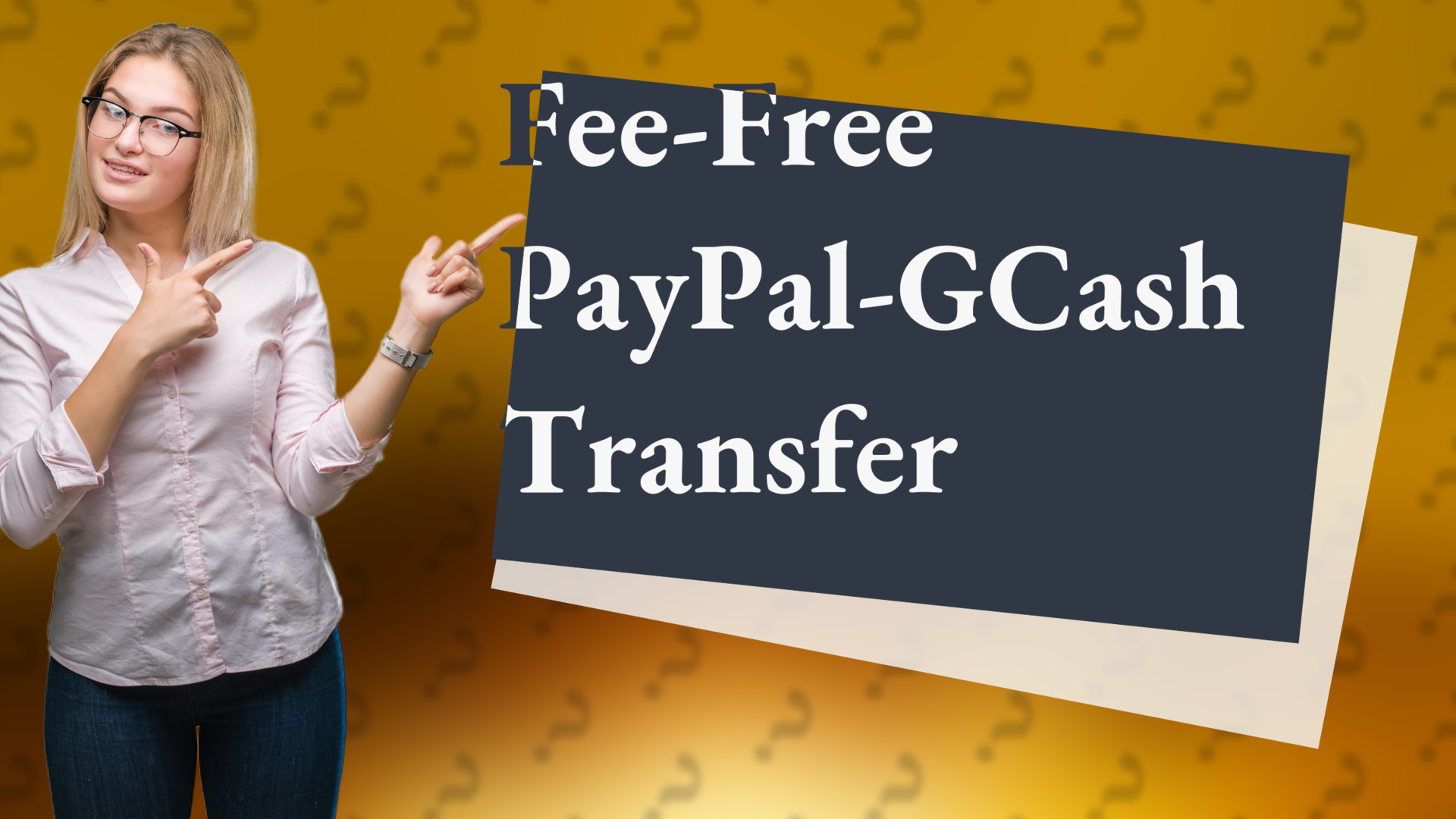 Fee-Free PayPal-GCash Transfer