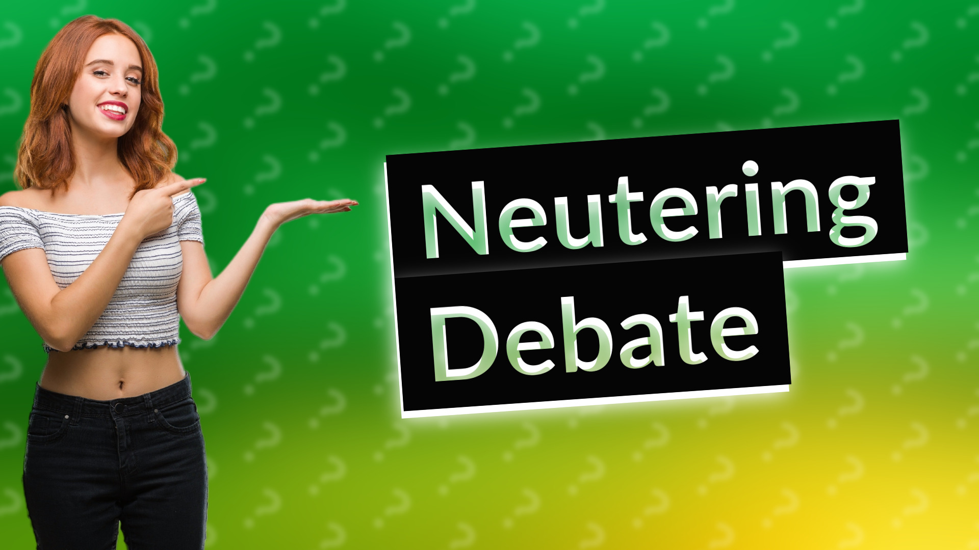 Neutering Debate
