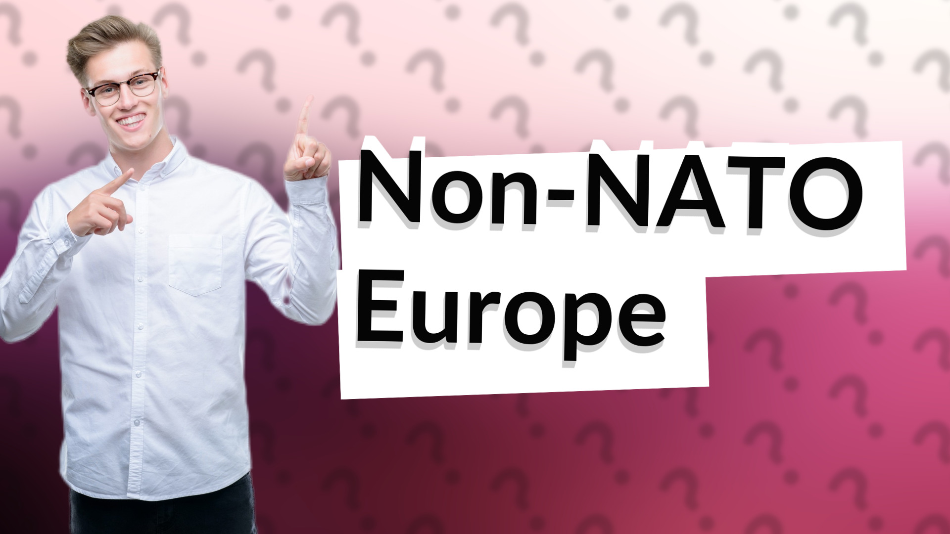 Non-NATO Europe