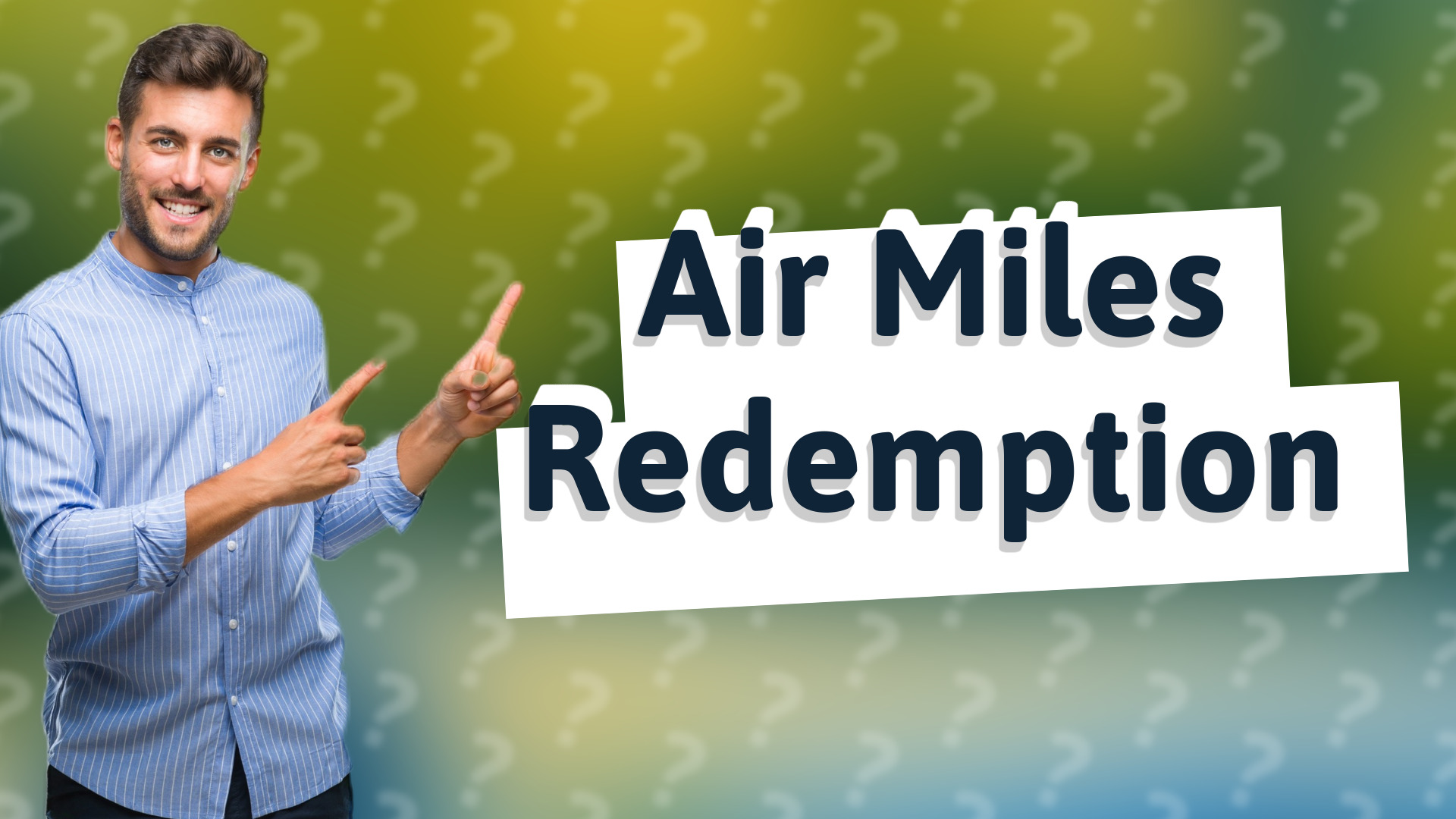 Air Miles Redemption