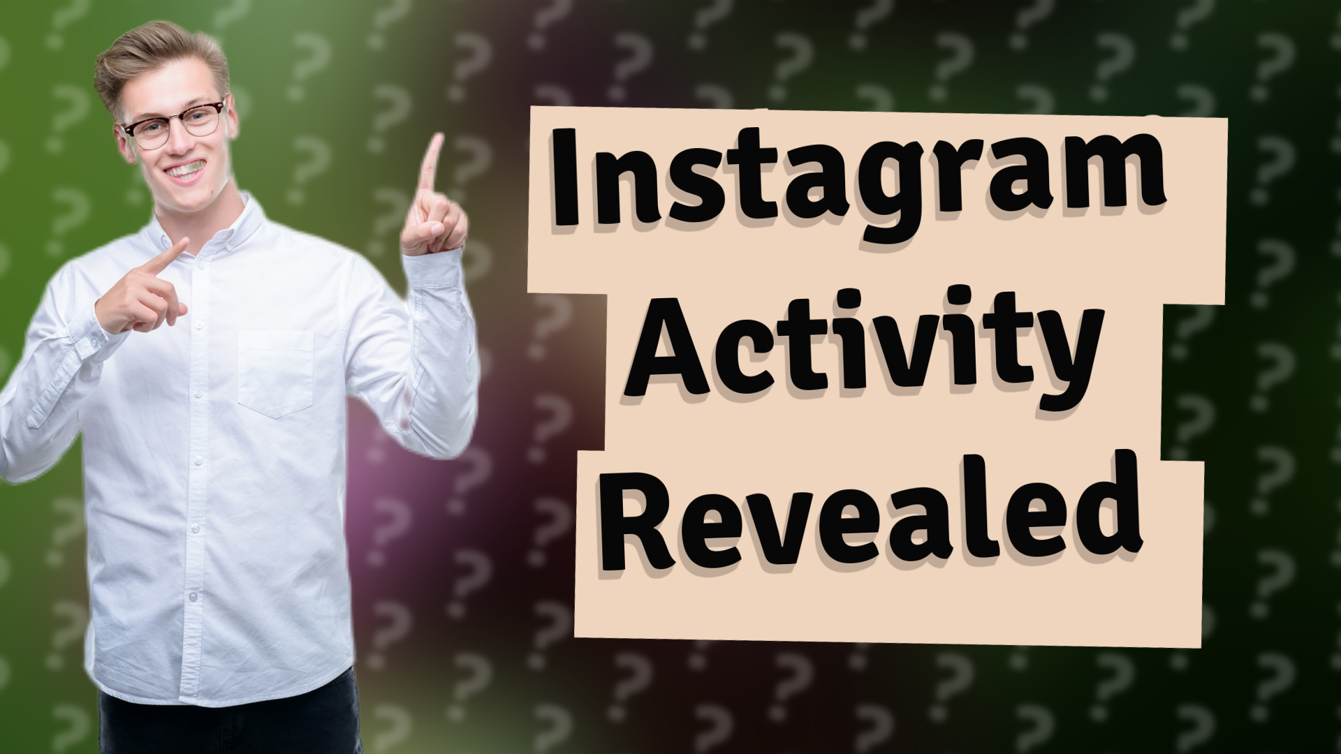Instagram Activity Revealed