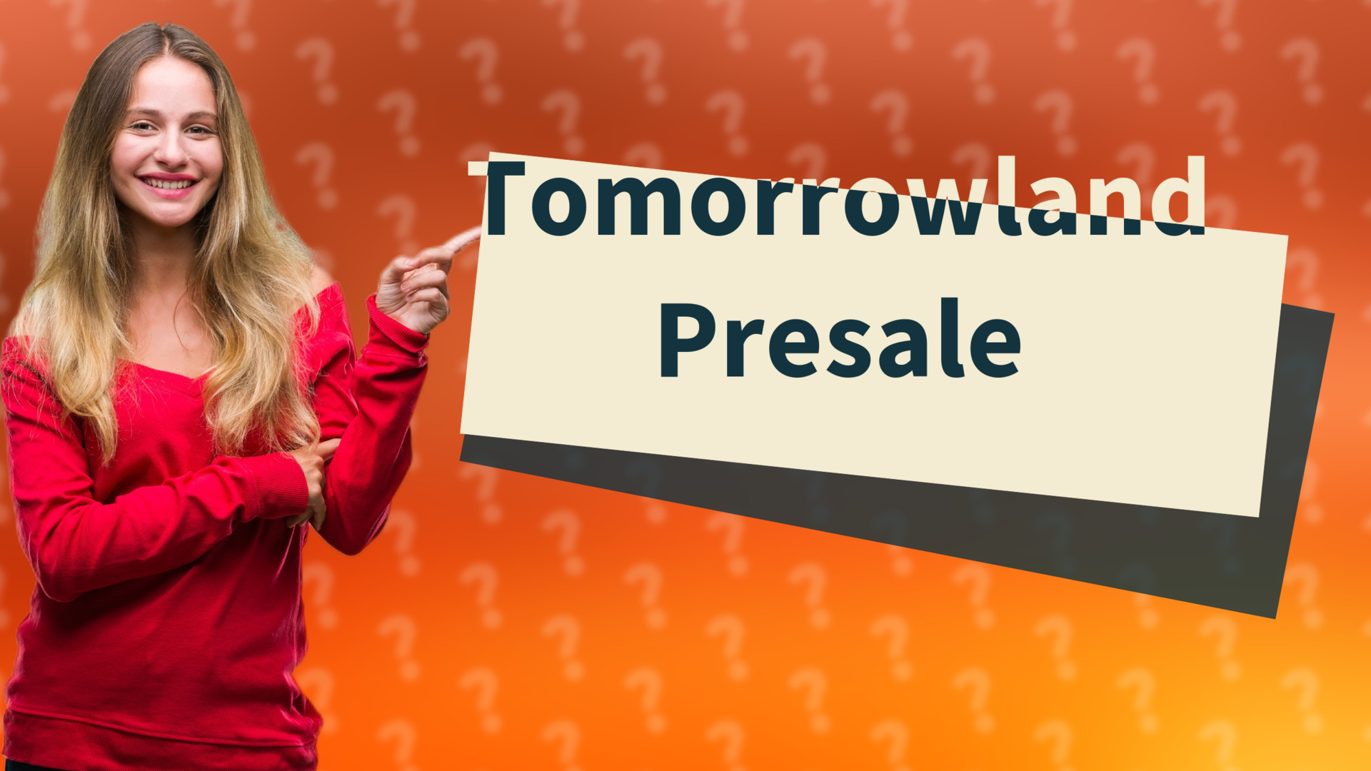 Tomorrowland Presale
