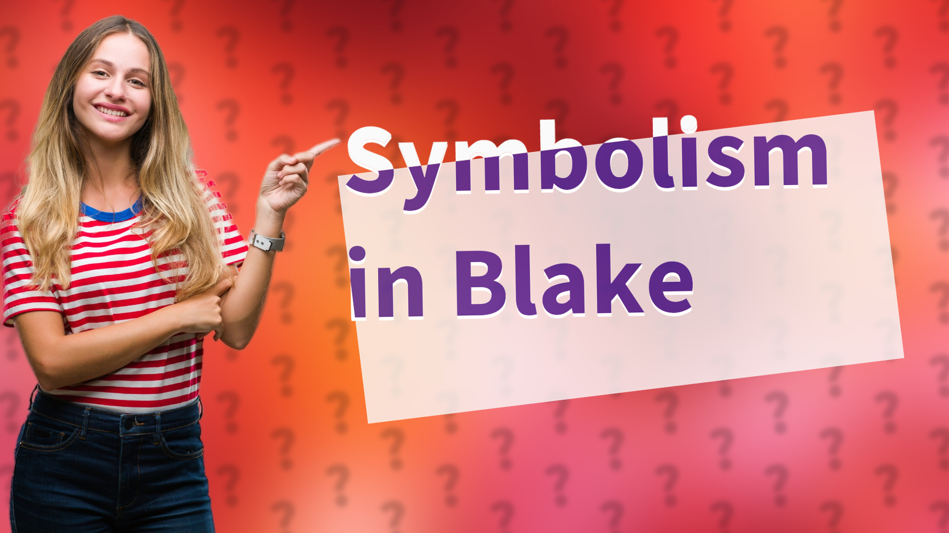Symbolism in Blake