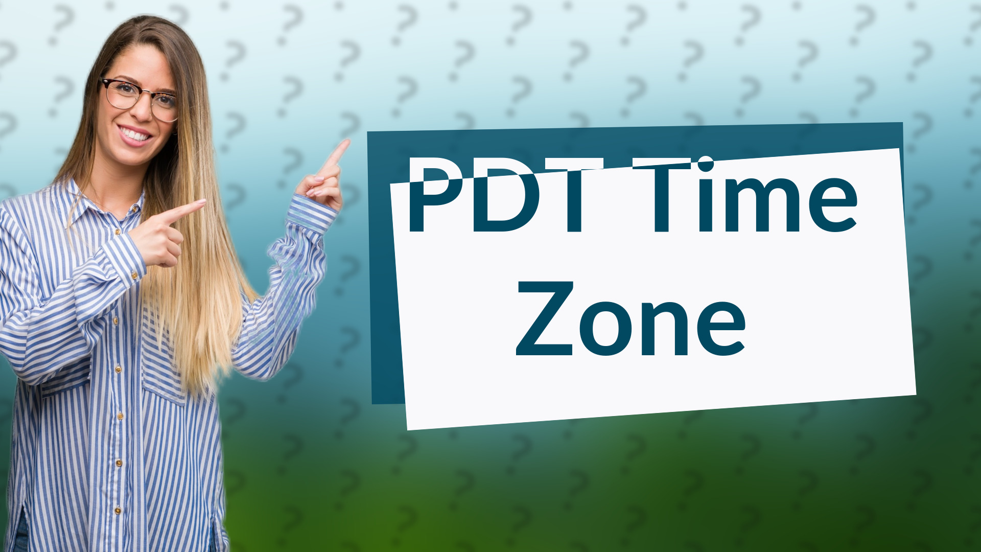 PDT Time Zone