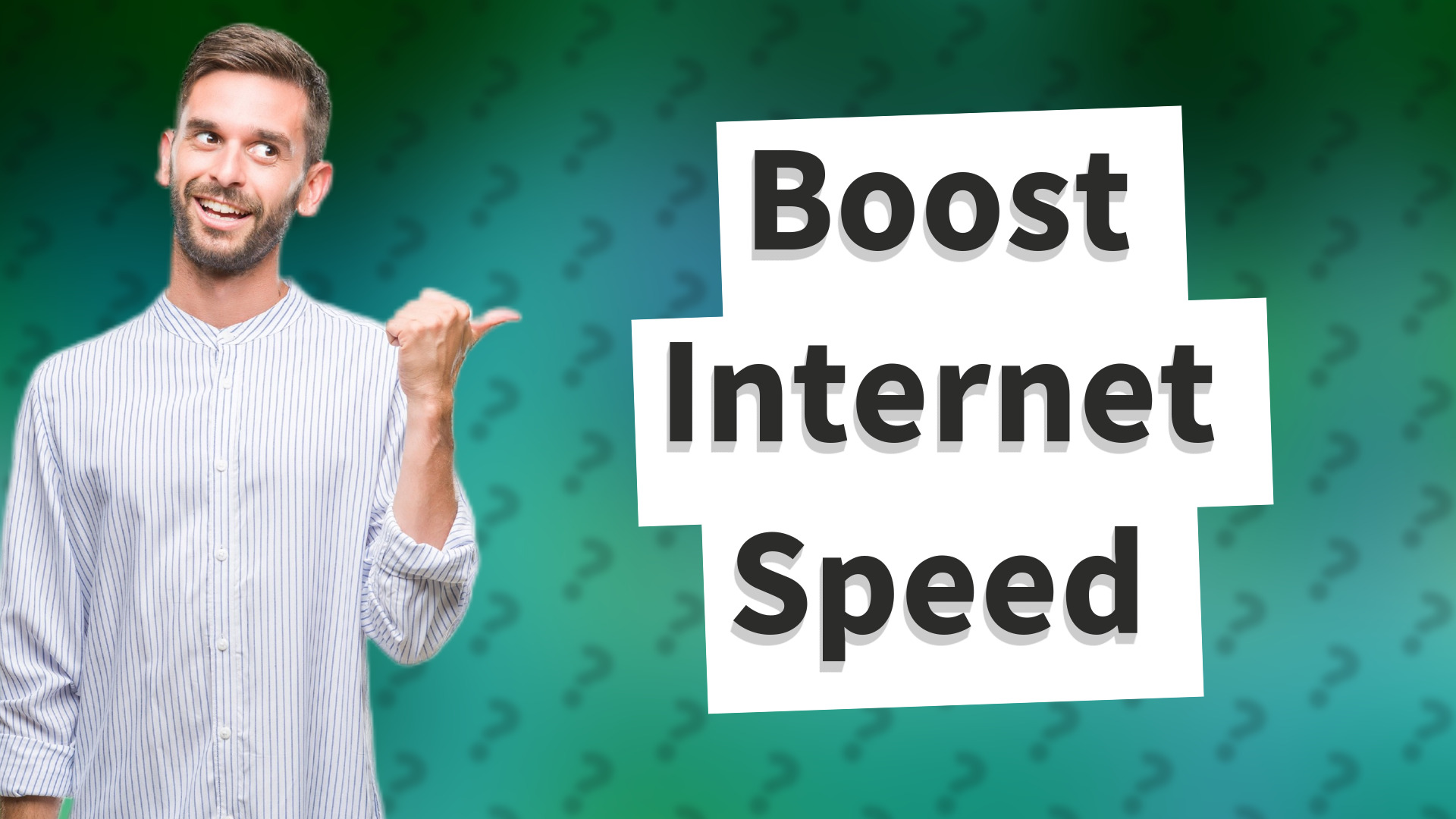 Boost Internet Speed