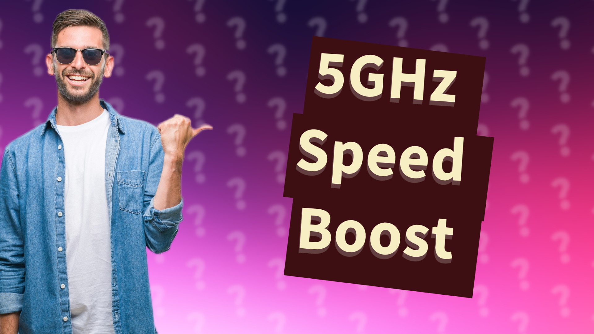 5GHz Speed Boost