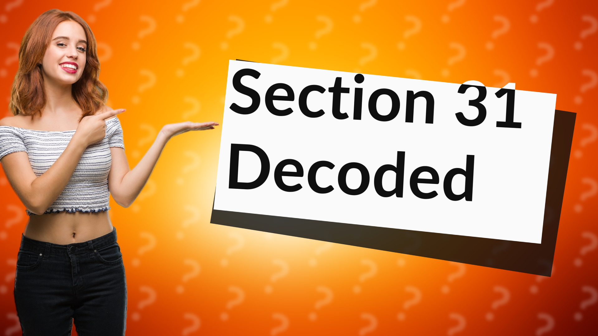 Section 31 Decoded