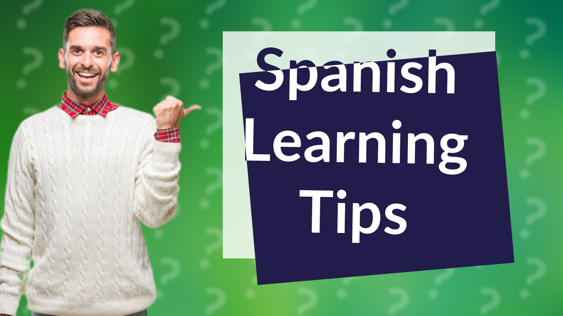 Spanish Learning Tips