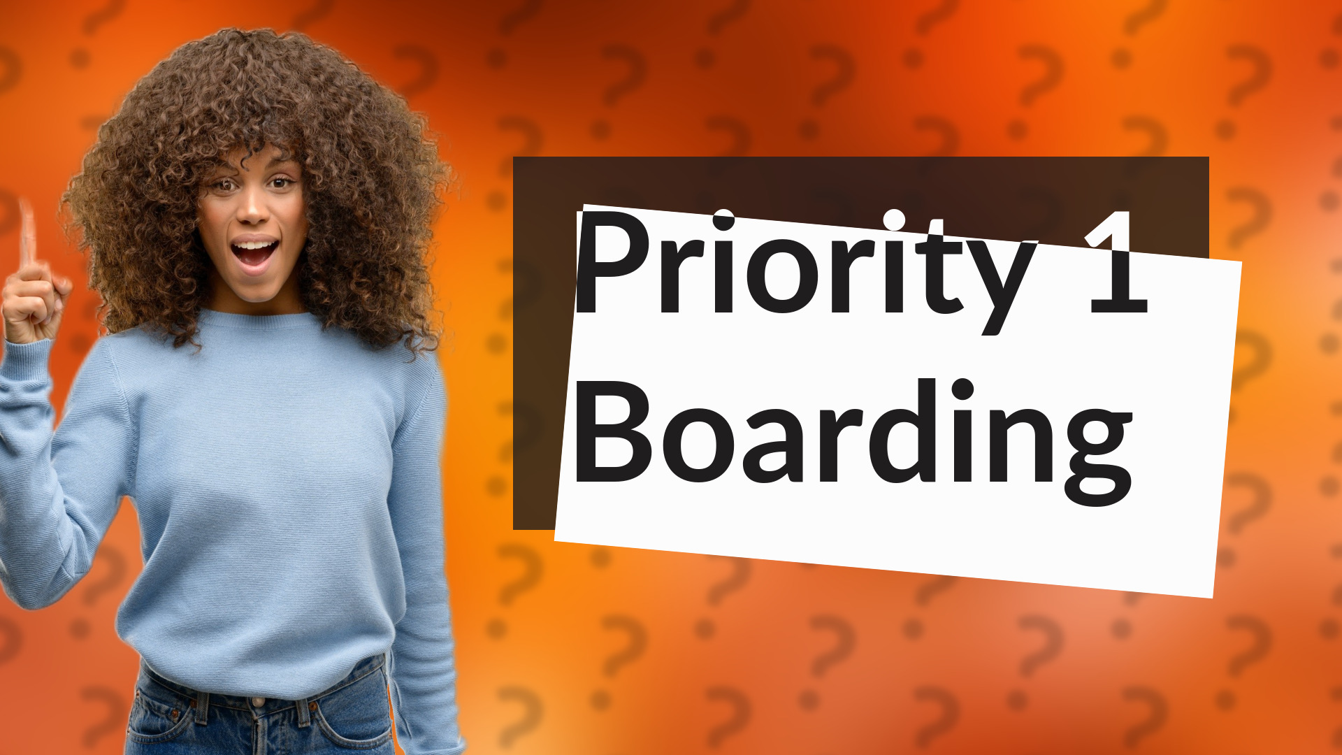 Priority 1 Boarding