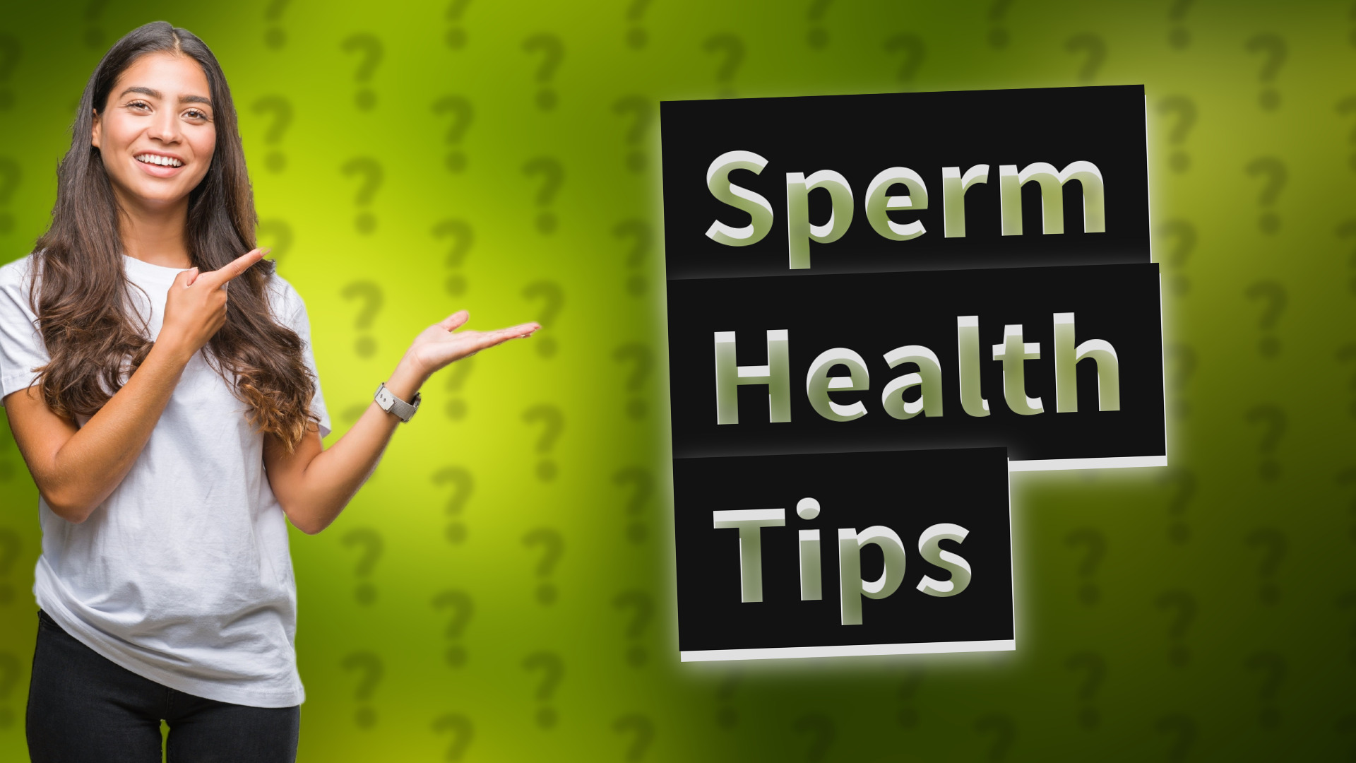 Sperm Health Tips