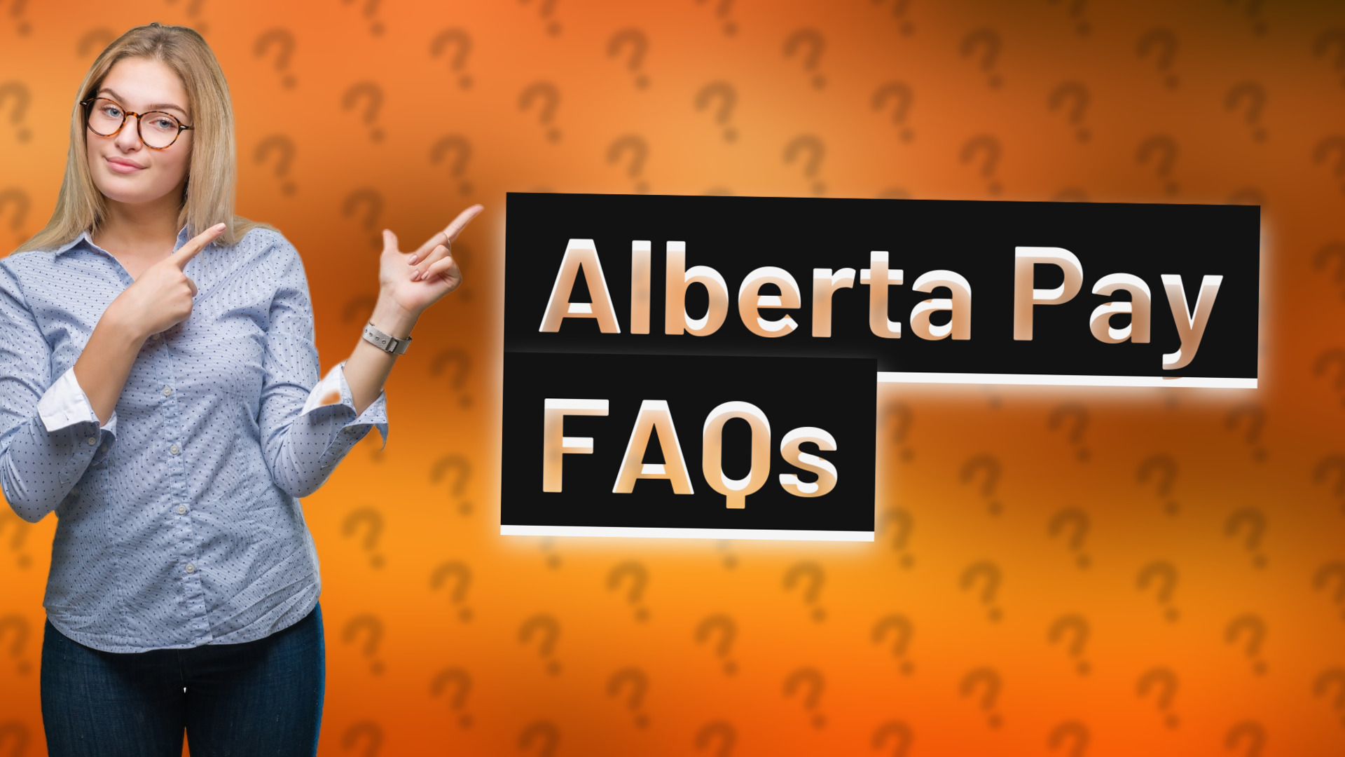 Alberta Pay FAQs