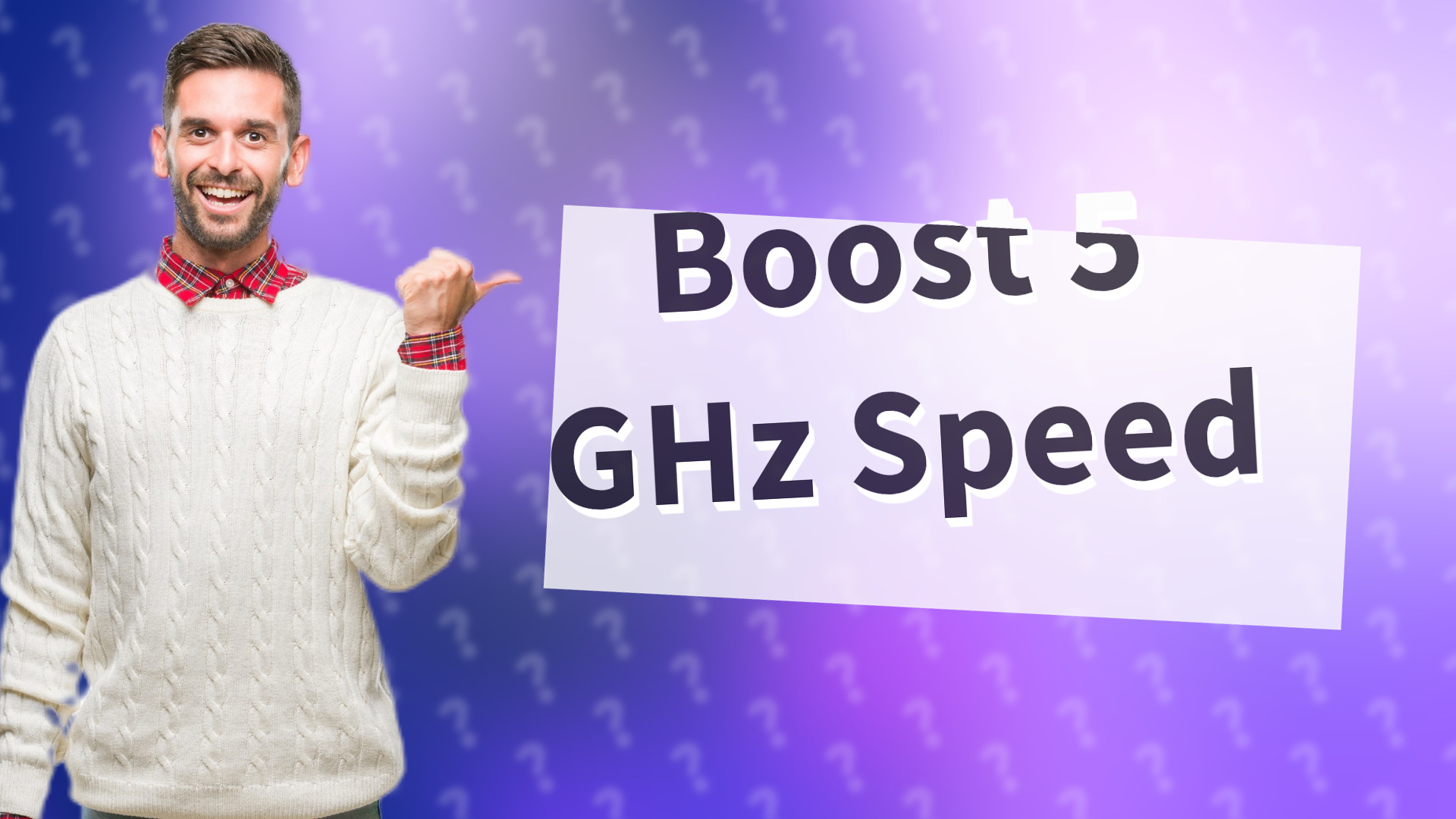 Boost 5 GHz Speed
