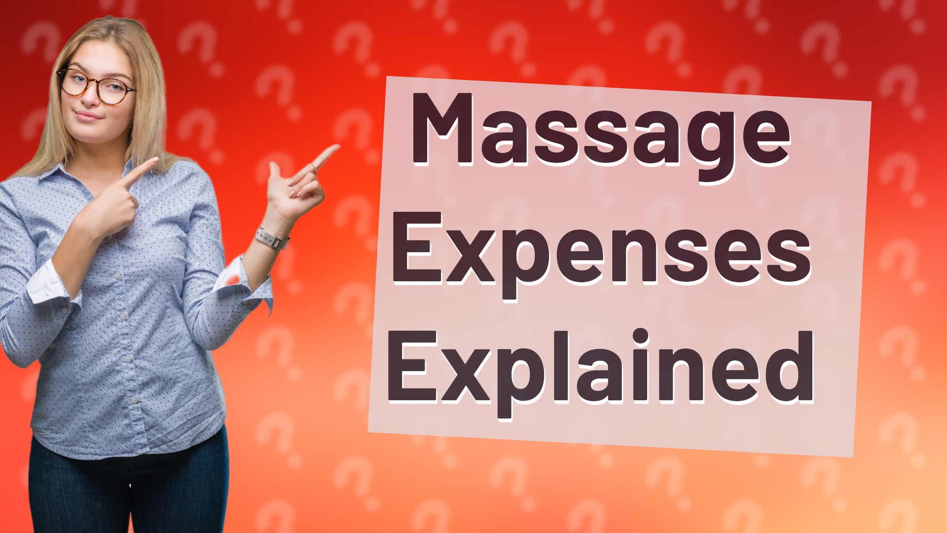 Massage Expenses Explained